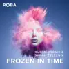 Ruben Cronie & Sarah Železnik - Frozen in Time